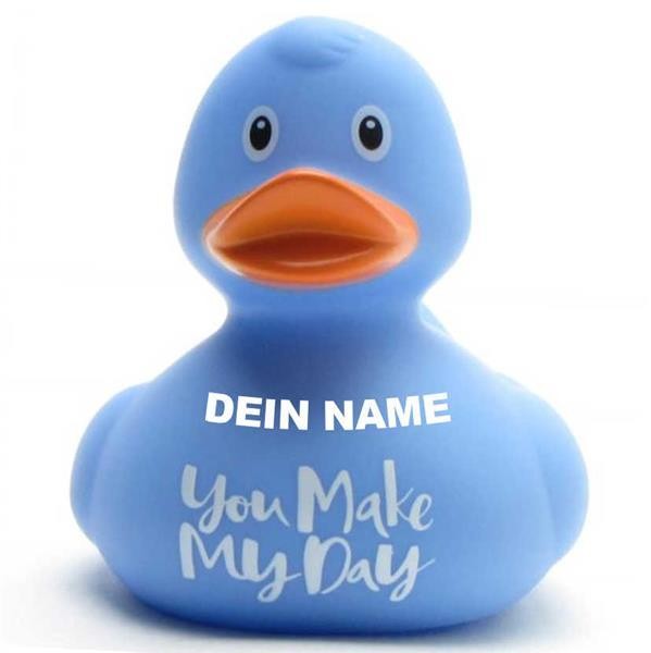 &quot;You make my Day&quot; Ente - blau - Personalisiert