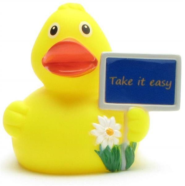 Rubber Ducky &quot;Take it easy&quot;